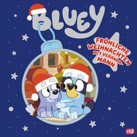 Abbildung von: BLUEY - Fröhliche Weihnachten mit Veranda-Mann - cbj