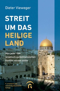 Abbildung von: Streit um das Heilige Land - Gütersloher Verlagshaus