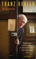 Cover: Franz Hohler & friends - Luchterhand Literaturverlag