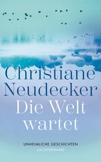 Abbildung von: Die Welt wartet - Luchterhand Literaturverlag