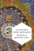Cover: Weisheit in g&ouml;ttlicher Liebe - Anaconda Verlag