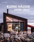 Cover: Kleine H&auml;user unter 120 m&sup2; - Prestel