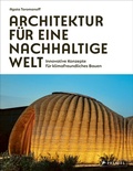 Bild: Architektur f&uuml;r eine nachhaltige Welt - Prestel