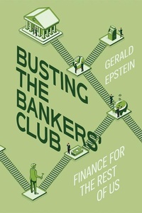 Enlarge image Cover: Busting the Bankers' Club - University of California Press