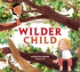 Cover: Wilder Child - Random House Studio