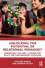 Cover: Unlocking the Potential of Relational Pedagogy - Routledge