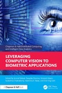 Cover: Leveraging Computer Vision to Biometric Applications - Chapman and Hall