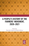 Cover: A People's History of the Farmers' Movement, 2020-2021 - Routledge India