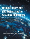 Cover: Customer Experience (CX) Engineering in Aerospace and Defense - Archway Publishing