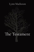 Cover: The Testament - Lynn Matheson