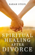 Cover: Spiritual Healing After Divorce - Tellwell Talent