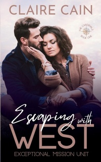 Enlarge image Cover: Escaping With West - Claire Cain