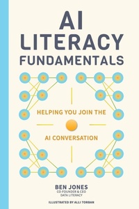 Enlarge image Cover: Ai Literacy Fundamentals - Data Literacy Press