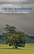 Cover: Lob des Autodidakten - BoD - Books on Demand
