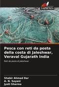 Cover: Pesca con reti da posta della costa di Jaleshwar, Veraval Gujarath India - Edizioni Sapienza