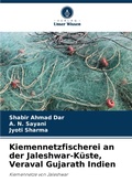 Cover: Kiemennetzfischerei an der Jaleshwar-Kueste, Veraval Gujarath Indien - Verlag Unser Wissen