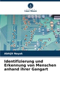 Cover: Identifizierung und Erkennung von Menschen anhand ihrer Gangart - Verlag Unser Wissen