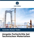 Cover: Juengste Fortschritte bei technischen Materialien - Verlag Unser Wissen