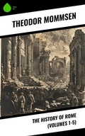 Cover: The History of Rome (Volumes 1-5) - Sharp Ink
