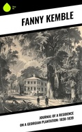 Cover: Journal of a Residence on a Georgian Plantation: 1838-1839 - Sharp Ink