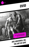 Cover: Ars Amatoria; or, The Art Of Love - Sharp Ink