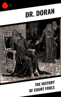 Enlarge image Cover: The History of Court Fools - Sharp Ink