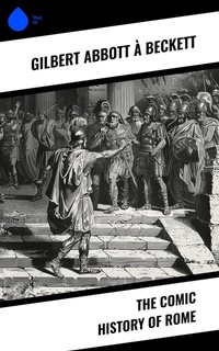 Enlarge image Cover: The Comic History of Rome - Sharp Ink