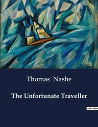 Enlarge image Cover: The Unfortunate Traveller - Culturea