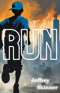 Enlarge image Cover: Run - Jeffrey Skinner