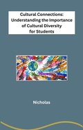 Cover: The Importance of Cultural Diversity for Students - Robert A Fontenot