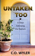 Cover: Untaken, Too - C.O. Wyler