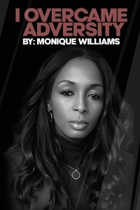 Enlarge image Cover: I Overcame Adversity - Boundless Optimism