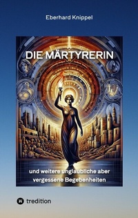 Abbildung von: Die Märtyrerin - tredition