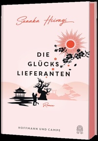 Abbildung von: Die Glückslieferanten - Hoffmann & Campe