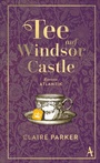 Cover: Tee auf Windsor Castle - Atlantik Verlag