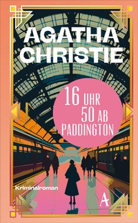 Abbildung von: 16 Uhr 50 ab Paddington - Atlantik Verlag