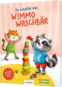 Abbildung von: Du schaffst das, Wimmo Waschbär - Esslinger