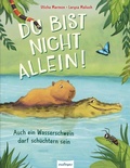 Cover: Du bist nicht allein! Auch ein Wasserschwein darf sch&uuml;chtern sein - Esslinger