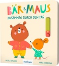 Cover: B&auml;r & Maus: Zusammen durch den Tag - Esslinger