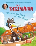 Cover: Das Katzenhuhn: Was macht der Fisch auf dem Dach? - Esslinger