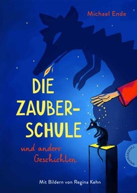 Enlarge image Cover: Die Zauberschule - Thienemann