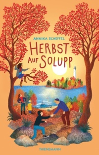 Bild vergrößern Bild: Solupp 4: Herbst auf Solupp - Thienemann Verlag