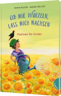 Abbildung von: Gib mir Wurzeln, lass mich wachsen - Gabriel