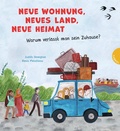 Cover: Neue Wohnung, neues Land, neue Heimat - Gabriel