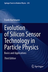 Enlarge image Cover: Evolution of Silicon Sensor Technology in Particle Physics - Springer