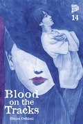 Cover: Blood on the Tracks 14 - Manga Cult