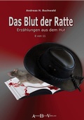 Cover: Das Blut der Ratte, 8 von 11 - AndreBuchVerlag