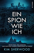 Cover: Ein Spion wie ich: Ein Roman aus der explosiven Welt von James Bond 007 - Cross Cult Entertainment