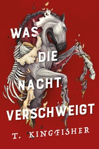 Abbildung von: Was die Nacht verschweigt: Die Fortsetzung von WAS DIE TOTEN BEWEGT - Eine packende und atmosphärische Erzählung in der Tradition von Edgar Allan Poe - Cross Cult Entertainment
