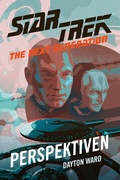 Cover: Star Trek - The Next Generation: Perspektiven - Cross Cult Entertainment